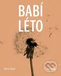 Babí léto - Marta Dzido - kniha z kategorie Společenská beletrie