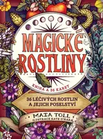 Magické rostliny (36 léčivých rostlin a jejich poselství) - kniha z kategorie Domácí léčba