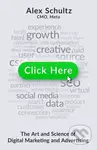 Click Here (The Art and Science of Digital Marketing and Advertising)