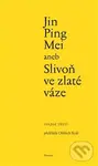 Jin Ping Mei aneb Slivoň ve zlaté váze