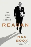 Reagan His Life & Legend (His Life and Legend) - Max Boot - kniha z kategorie Životopisy