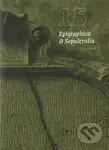 Epigraphica & Sepulcralia 15