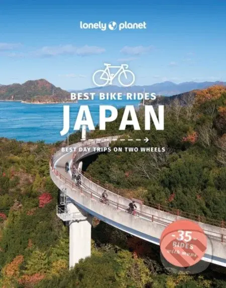 Lonely Planet Best Bike Rides Japan - Lonely Planet