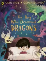 The Boy Who Dreamed Dragons - Caryl Lewis - kniha z kategorie Pro děti