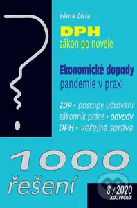 1000 řešení 8/2020 (Zákon o DPH po novele, Ekonomické dopady pandemie)
