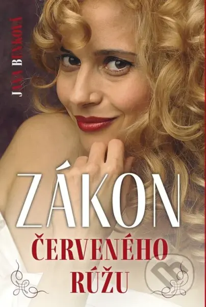 Zákon červeného rúžu - Jana Benková - kniha z kategorie Společenská beletrie