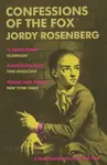 Confessions of the Fox - Rosenberg Jordy