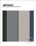 Jiří Šigut Malba / Painting / Malerei 2010-2022 - Jiří Šigut, Petr Vaňous - kniha z kategorie Malířství