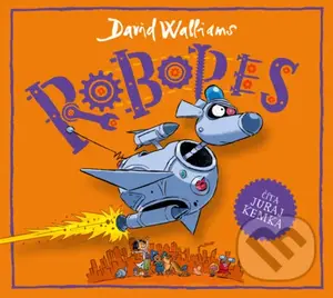 Robopes - David Walliams - audiokniha z kategorie Beletrie pro děti