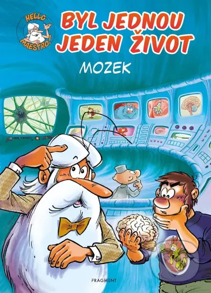 Byl jednou jeden život: Mozek - Jean-Charles Gaudin, Minte (ilustrátor)