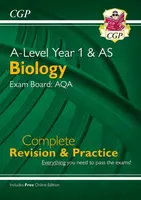 A-Level Biology: AQA Year 1 & AS Complete Revision & Practice with Online Edition - CGP Books