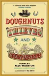 Doughnuts, Thieves and Chimpanzees - Alex Wharton