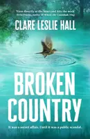Broken Country - Clare Leslie Hall