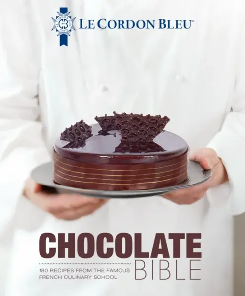 Le Cordon Bleu Chocolate Bible - Le Cordon Bleu