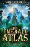 The Emerald Atlas:The Books of Beginning 1 - John Stephens