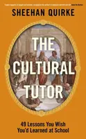 The Cultural Tutor - Sheehan Quirke