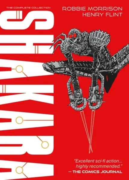 Shakara - The Complete Collection - Robbie Morrison