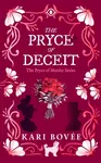 The Pryce of Deceit - Kari Bovee