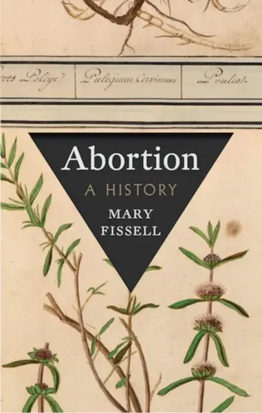 Abortion - Mary Fissell