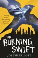 The Burning Swift (Shadow Skye, Book Three) - Joseph Elliott
