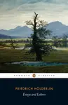 Essays and Letters - Friedrich Hölderlin