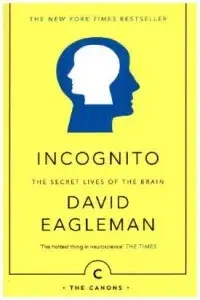 Incognito - David Eagleman