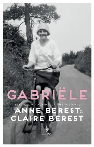 Gabriele - Anne Berest, Claire Berest