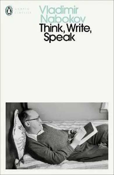 Think, Write, Speak - Vladimír Nabokov