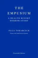 The Empusium - Olga Tokarczuková