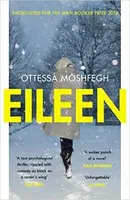 Eileen - Ottessa Moshfegová