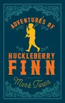 Adventures of Huckleberry Finn - Mark Twain