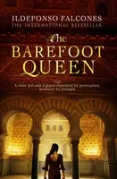 The Barefoot Queen - Ildefonso Falcones