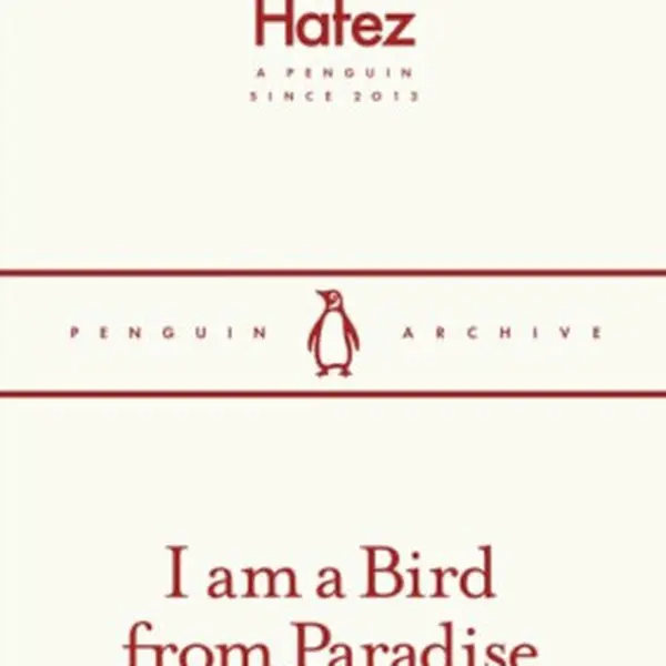 I am a Bird from Paradise - Hafez
