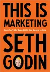 This is Marketing - Seth Godin