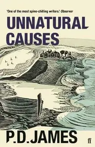 Unnatural Causes - Phylis Dorothy Jamesová