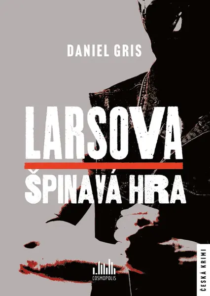 E-kniha: Larsova špinavá hra od Gris Daniel