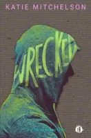 Wrecked - Katie Mitchelson