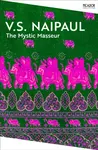 The Mystic Masseur - V.S. Naipaul