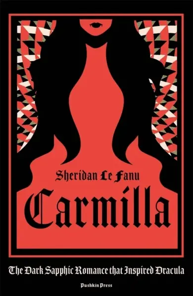 Carmilla - Joseph Thomas Sheridan Le Fanu