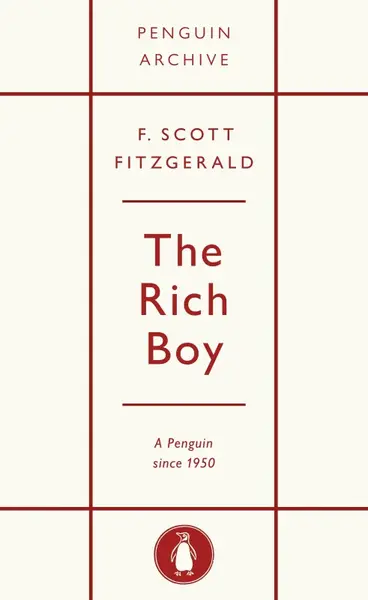 Rich Boy - Francis Scott Fitzgerald