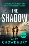 The Shadow - Ajay Chowdhury