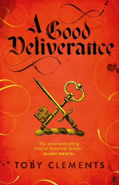 A Good Deliverance - Toby Clements