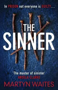 The Sinner - Waites Martyn