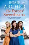 The Forces' Sweethearts - Rosie Archer