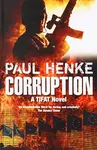 Corruption - Paul Henke