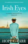 Irish Eyes - Hope C. Tarr
