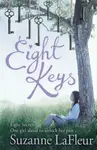 Eight Keys - Suzanne LaFleur