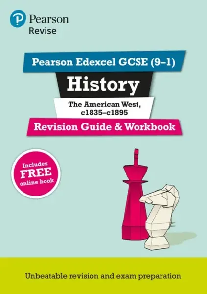 Pearson REVISE Edexcel GCSE History The American West Revision Guide and Workbook incl. online revision and quizzes - for 2026, 2027 exams - Rob Birch