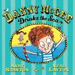 Danny McGee Drinks the Sea - Andy Stanton