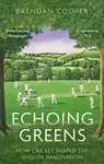 Echoing Greens - Brendan Cooper